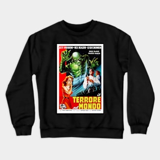 Il Terrore sul Mondo Crewneck Sweatshirt